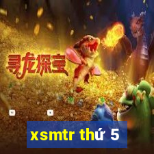 xsmtr thứ 5