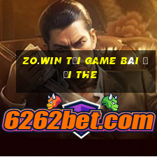 Zo.Win Tại Game Bài Đổi The