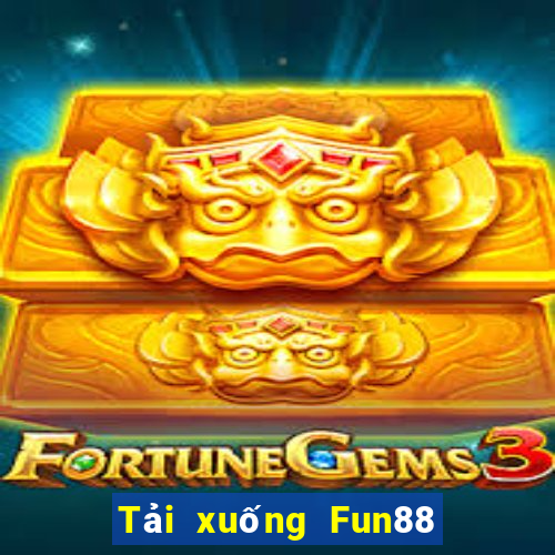 Tải xuống Fun88 cho 188 cờ bạc Android