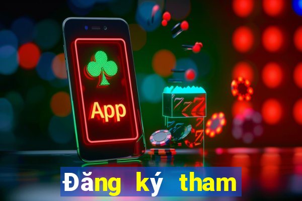 Đăng ký tham quan ea giải trí