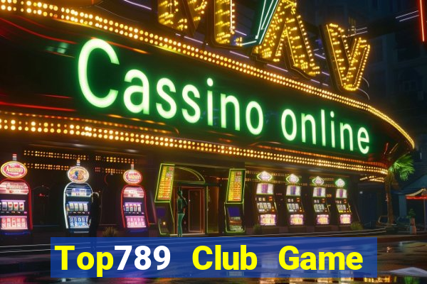 Top789 Club Game Bài Lá