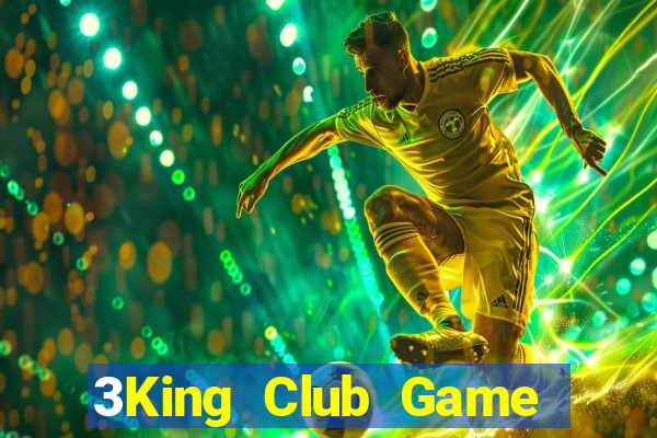 3King Club Game Bài 2022