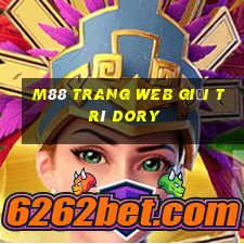 M88 Trang web giải trí Dory