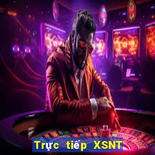 Trực tiếp XSNT ngày 22