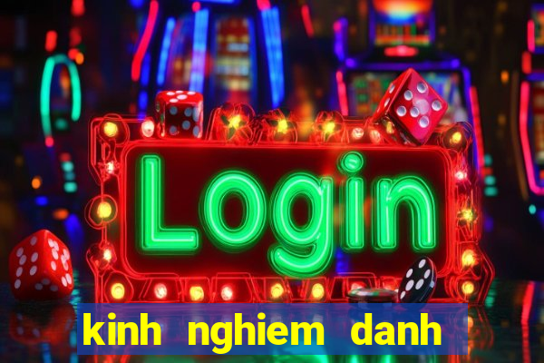 kinh nghiem danh bai o casino