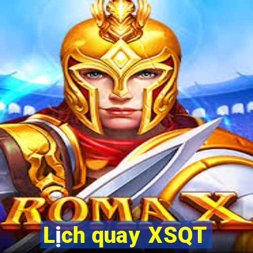 Lịch quay XSQT