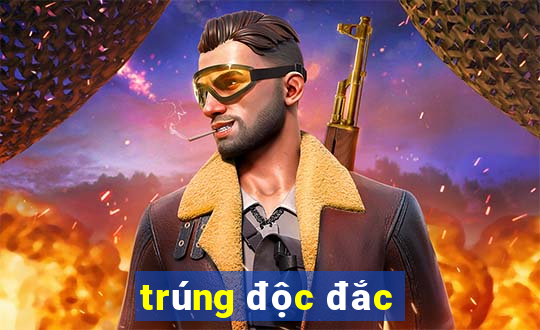 trúng độc đắc