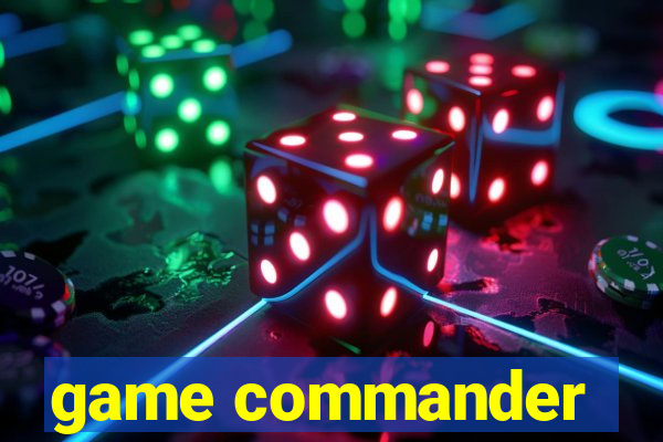 game commander