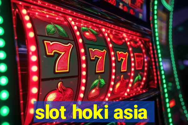 slot hoki asia