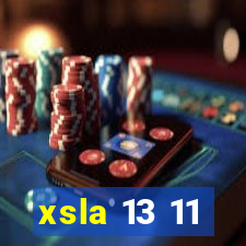 xsla 13 11