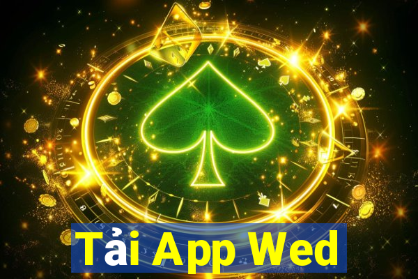 Tải App Wed