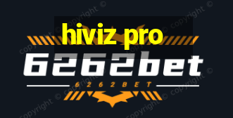 hiviz pro