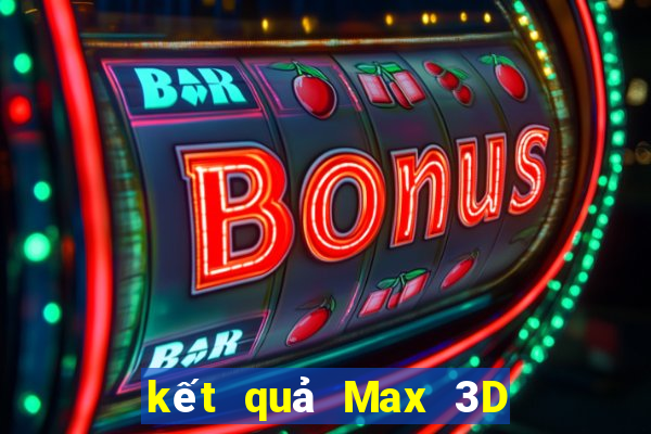 kết quả Max 3D pro ngày 9