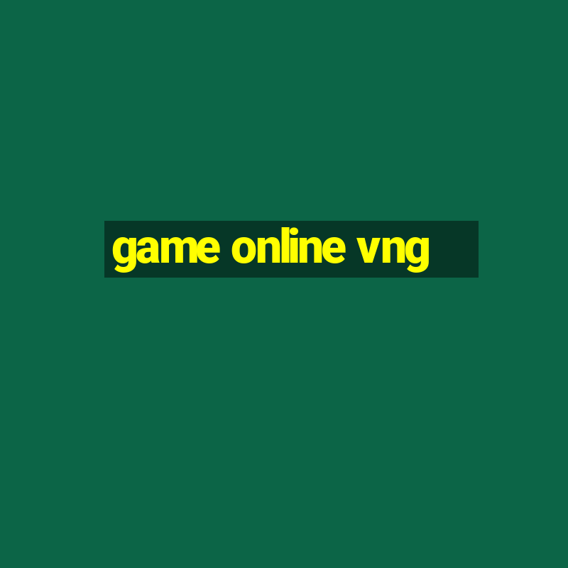 game online vng