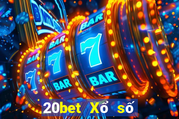 20bet Xổ số duyên xổ số