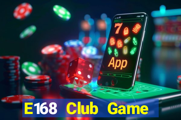 E168 Club Game Bài Twin