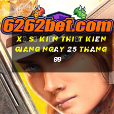 xổ số kiến thiết kiên giang ngày 25 tháng 09