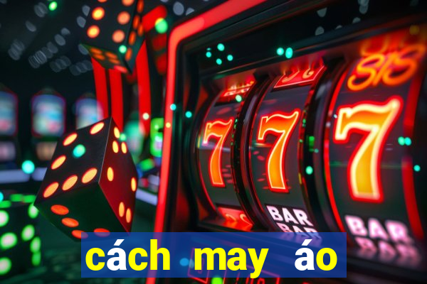 cách may áo bẹt vai