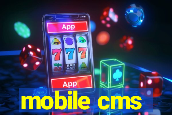 mobile cms