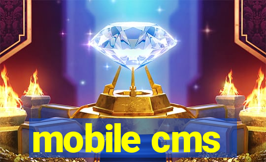 mobile cms