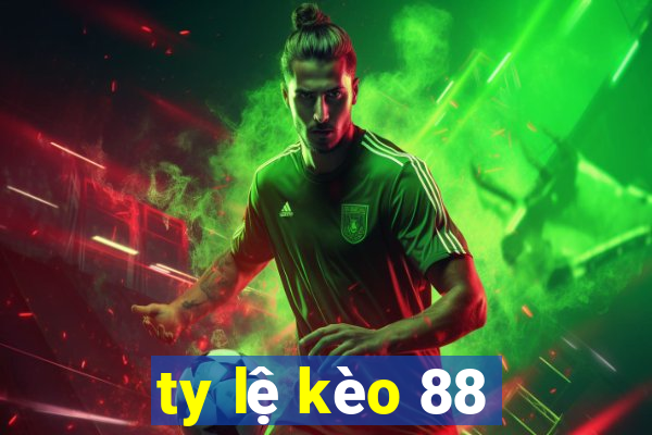 ty lệ kèo 88