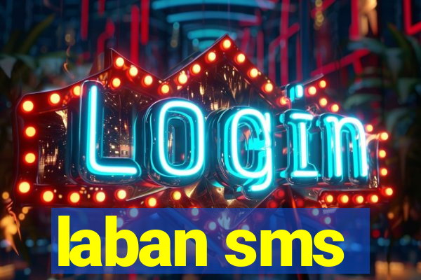 laban sms