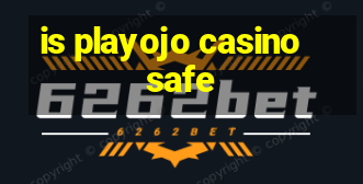 is playojo casino safe