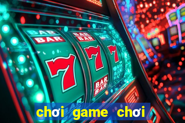 chơi game chơi đánh bài tá lả