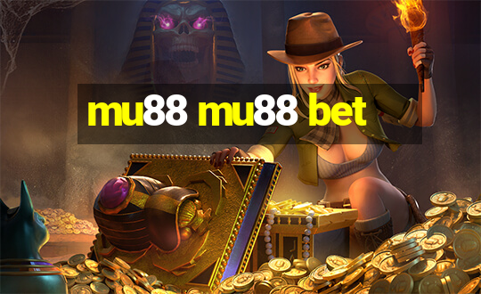 mu88 mu88 bet