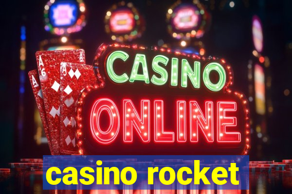 casino rocket