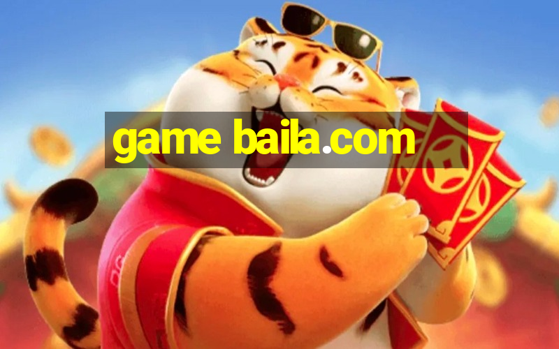 game baila.com