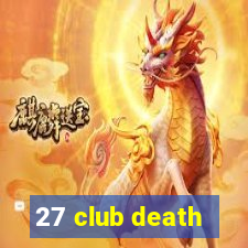 27 club death