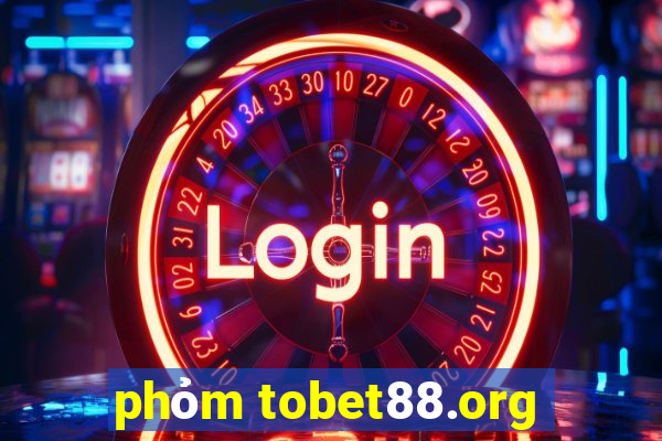 phỏm tobet88.org