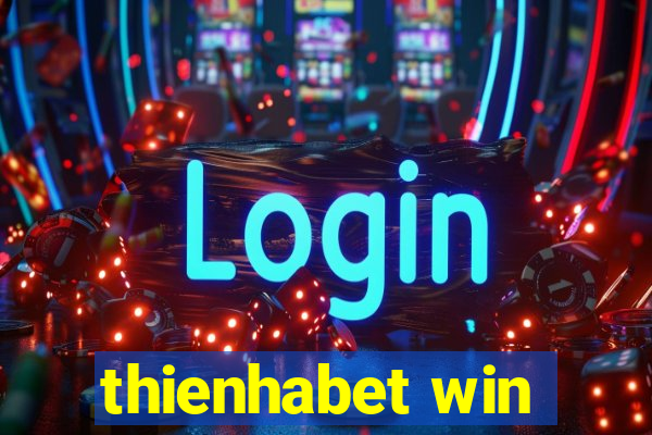 thienhabet win