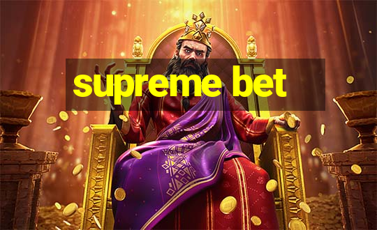 supreme bet