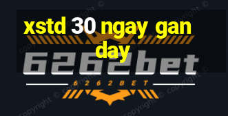 xstd 30 ngay gan day