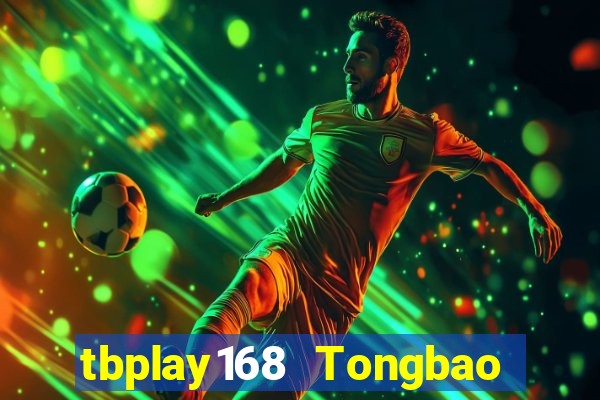 tbplay168 Tongbao Tải về