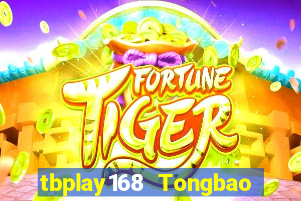 tbplay168 Tongbao Tải về