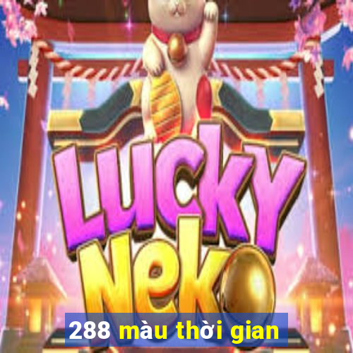 288 màu thời gian