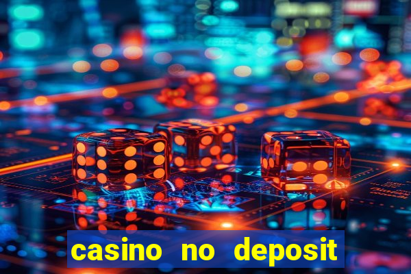 casino no deposit bonus code