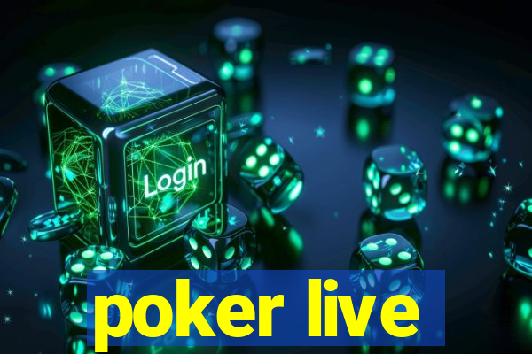 poker live