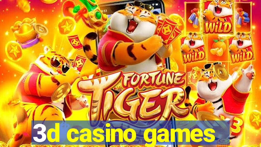 3d casino games