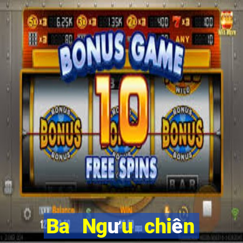 Ba Ngưu chiên Game bài địa chủ