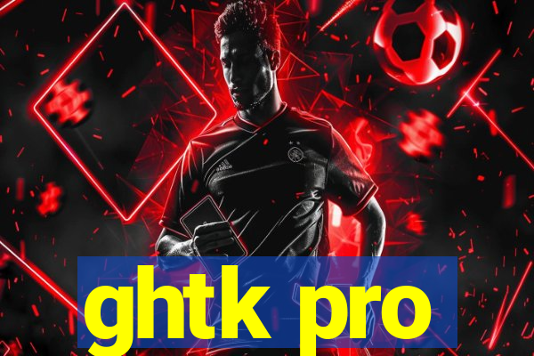 ghtk pro