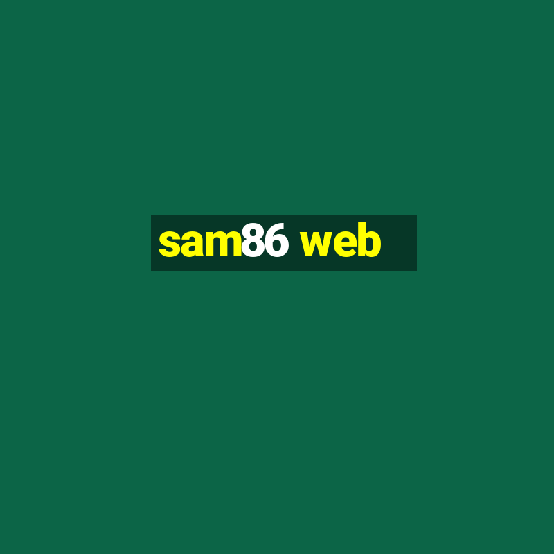 sam86 web