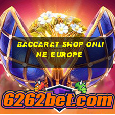 baccarat shop online europe