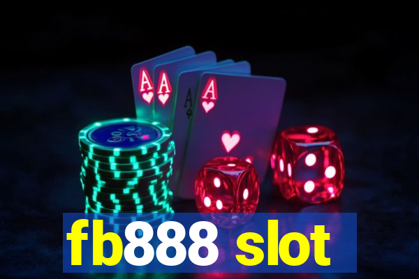 fb888 slot