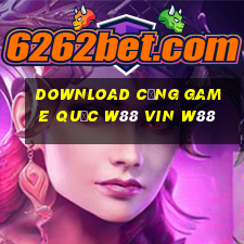 download cổng game quốc w88 vin w88