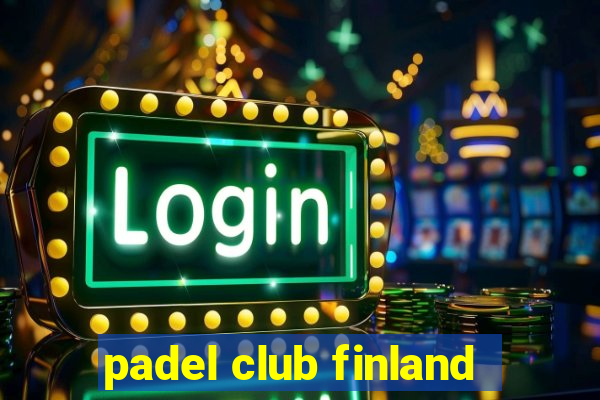 padel club finland