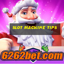 slot machine tips